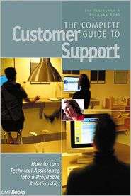 The Complete Guide to Customer Support How to Turn Technical 
