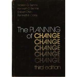   of Change Warren G.; Benne, Kenneth D.; Chin, Robert Bennis Books