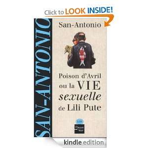 Poison davril ou la vie sexuelle de Lili Pute (San Antonio) (French 