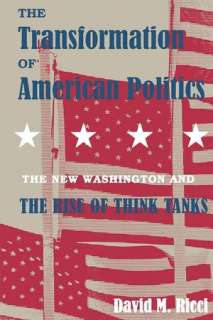   A Capitol Idea Think Tanks and US Foreign Policy by 