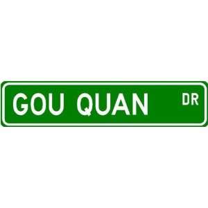  Gou Quan Street Sign ~ Martial Arts Gift ~ Aluminum 