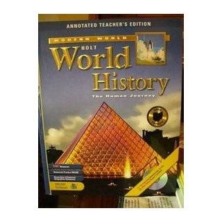 Holt World History, The Human Journey The Modern World, Annotated 