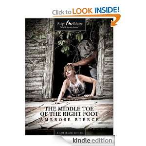   Middle Toe of the Right Foot Ambrose Bierce  Kindle Store