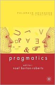 Pragmatics, (1403986991), Noel Burton Roberts, Textbooks   Barnes 