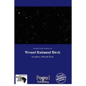   Wenzel Raimund Birck (9786139236534) Dewayne Rocky Aloysius Books