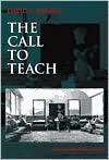 The Call to Teach, (0807734683), David Hansen, Textbooks   Barnes 