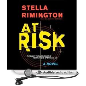  At Risk (Audible Audio Edition) Stella Rimington 