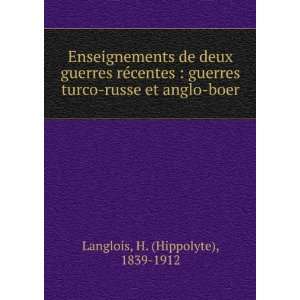   turco russe et anglo boer H. (Hippolyte), 1839 1912 Langlois Books