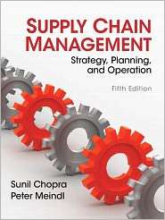 Supply Chain Management Strategy, Planning and Operation, (0132750309 