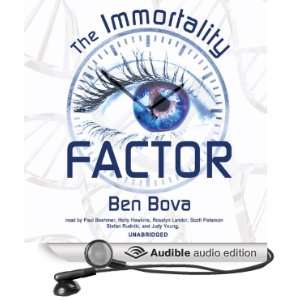 The Immortality Factor (Audible Audio Edition) Ben Bova 