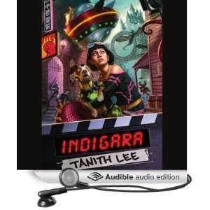  Indigara (Audible Audio Edition) Tanith Lee, Amy Palant 