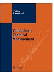 Validation in Chemical Measurement, (3642058671), Paul De Bi Vre 