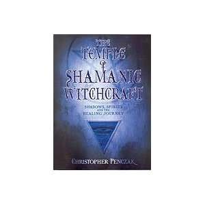  Temple of Shamanic Witchcraft by Christopher Penczak 