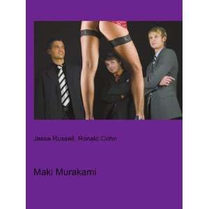  Maki Murakami Ronald Cohn Jesse Russell Books