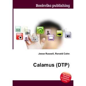  Calamus (DTP) Ronald Cohn Jesse Russell Books