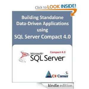 Building Standalone Data Driven Applications using SQL Server Compact 