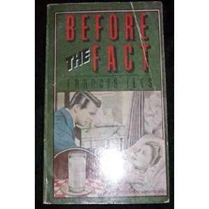 Before the Fact Francis Iles  Books