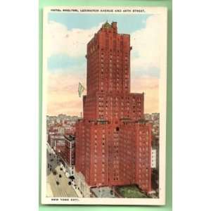    Postcard Hotel Shelton Lexington Ave New York City 