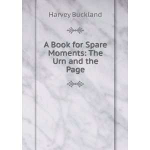   Book for Spare Moments The Urn and the Page Harvey Buckland Books
