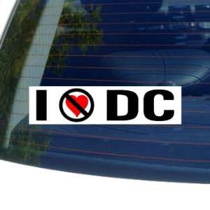  I Hate Anti DC   Window Bumper Sticker Automotive