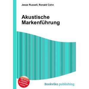  Akustische MarkenfÃ¼hrung Ronald Cohn Jesse Russell 