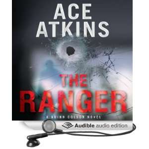  The Ranger A Quinn Colson Novel (Audible Audio Edition 