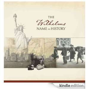 The Wilhelms Name in History Ancestry  Kindle Store