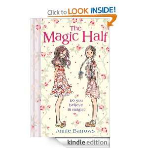 The Magic Half Annie Barrows  Kindle Store