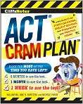   Cover Image. Title CliffsNotes ACT Cram Plan, Author by William Ma