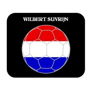  Wilbert Suvrijn (Netherlands/Holland) Soccer Mouse Pad 