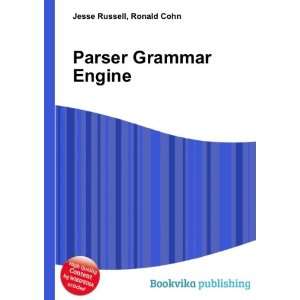  Parser Grammar Engine Ronald Cohn Jesse Russell Books