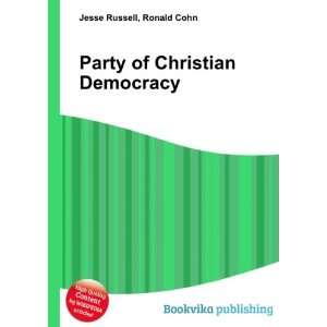  Party of Christian Democracy Ronald Cohn Jesse Russell 