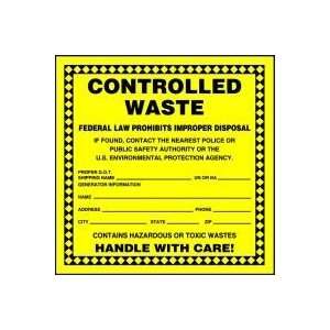 Hazardous Waste Adhesive Vinyl Labels CONTROLLED WASTE 6 x 6 (Roll 