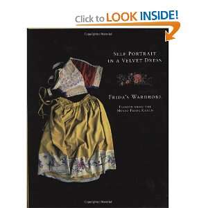   The Fashion of Frida Kahlo [Hardcover] Carlos Phillips Olmedo Books