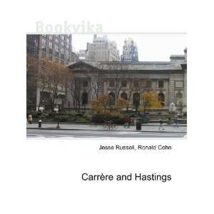  CarrÃ¨re and Hastings Ronald Cohn Jesse Russell Books