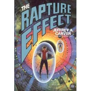  Rapture Effect Jeffrey A. Carter Books