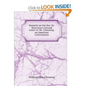   Mr. Channing, on American Unitarianism William Ellery Channing Books