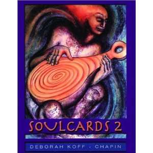  Soulcards 2 [Cards] Deborah Koff Chapin Books