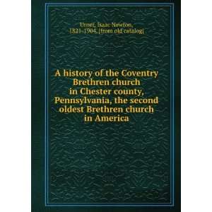  A history of the Coventry Brethren church in Chester 