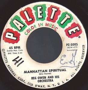 REG OWEN & ORCHESTRA MANHATTAN SPIRITUAL 45 RPM 5005  