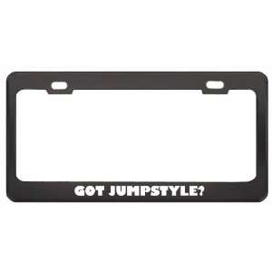 Got Jumpstyle? Music Musical Instrument Black Metal License Plate 