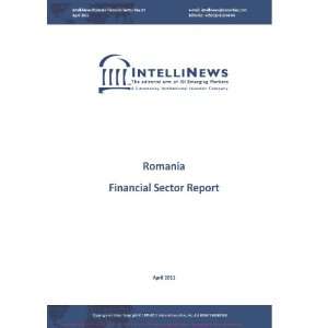 IntelliNews   Romanian Financial Sector Report   May 2011 Intellinews 