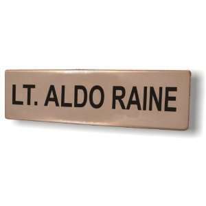  LT. ALDO RAINE Military Style Bar Badge 
