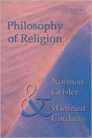   of Religion, (1592441343), Norman Geisler, Textbooks   