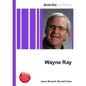  Wayne Ray Ronald Cohn Jesse Russell Books