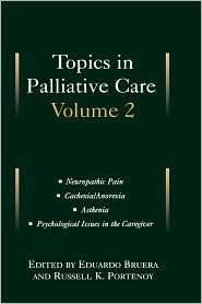 Topics in Palliative Care, Vol. 2, (0195102452), Portenoy Bruera 