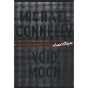  Void Moon [Hardcover] Michael Connelly Books
