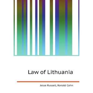 Law of Lithuania Ronald Cohn Jesse Russell  Books