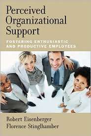 Perceived Organizational Support Fostering Enthusiastic and 