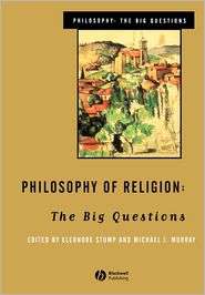 Philosophy of Religion The Big Questions, (0631206043), Eleanore 